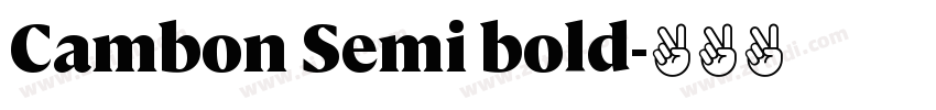 Cambon Semi bold字体转换